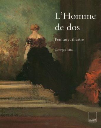 L'homme de dos : peinture, théâtre