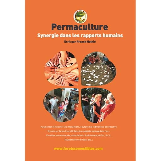 Permaculture : synergie dans les rapports humains