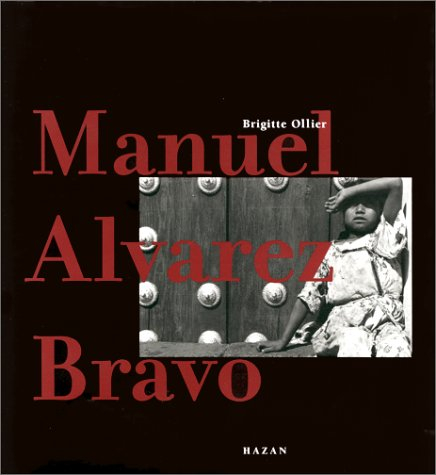Manuel Alvarez Bravo