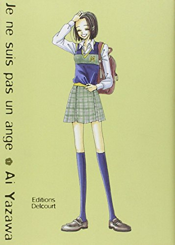 Je ne suis pas un ange. Vol. 1
