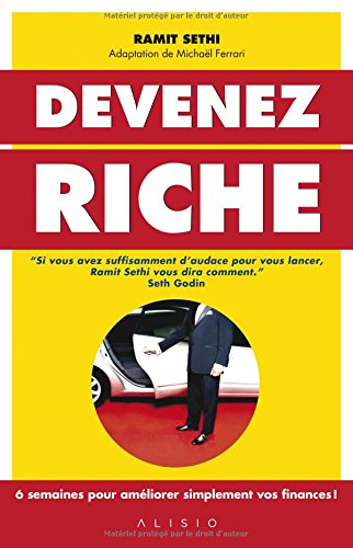 devenez riche : 6 semaines pour améliorer simplement vos finances !