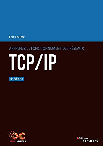 Apprenez le fonctionnement des réseaux TCP-IP