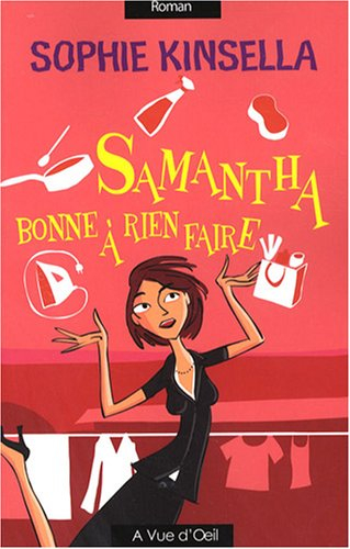Samantha, bonne à rien faire