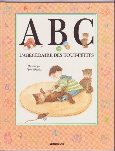ABC, l'abécédaire des tout-petits