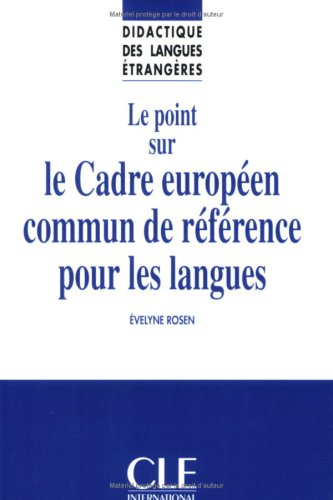 Le point sur le Cadre européen commun de référence pour les langues