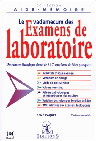 le vade-mecum des examens de laboratoires