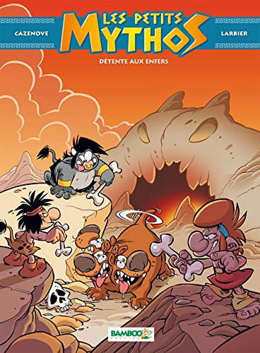 Les petits Mythos. Vol. 5. Détente aux enfers