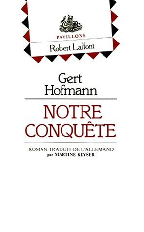 Notre conquête