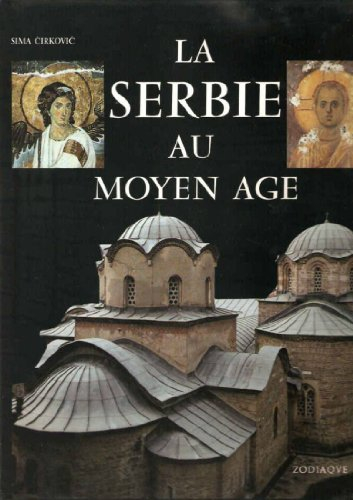La Serbie au Moyen Age