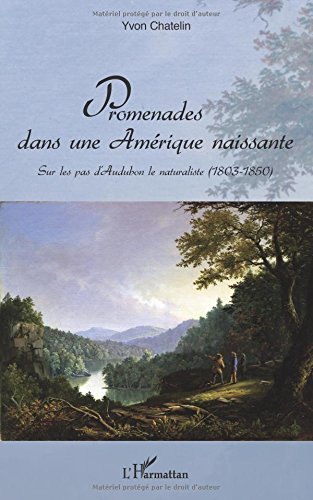 promenades dans une amérique naissante