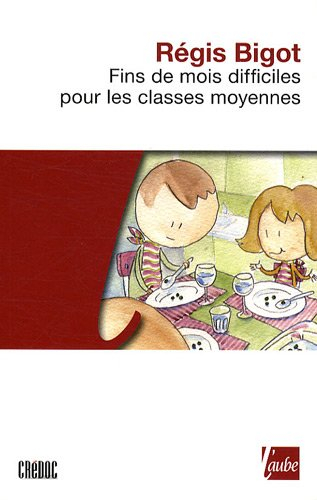 Fins de mois difficiles pour les classes moyennes