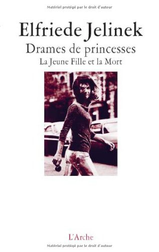 Drames de princesses : la jeune fille et la mort I-V