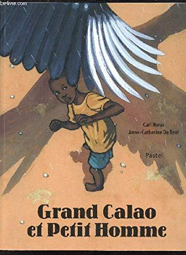 Grand Calao et petit homme
