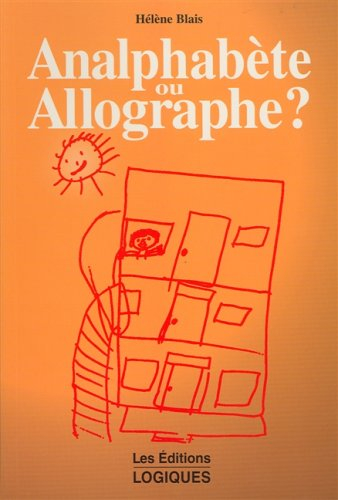 Analphabète ou allographe