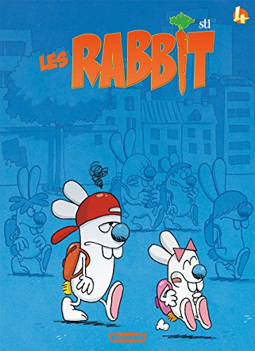 Les Rabbit. Vol. 4. Pas du matin ! : les aventures du père !. Pas du matin ! : les aventures du fils
