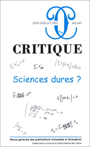 Critique, n° 661. Sciences dures ?