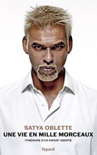 Une vie en mille morceaux : itinéraire d'un enfant adopté