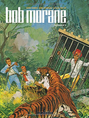 Bob Morane : intégrale. Vol. 2