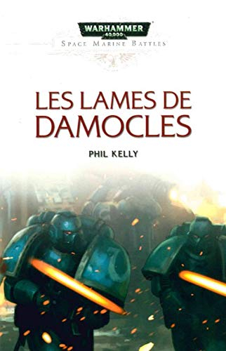 Space marine battles. Les lames de Damocles