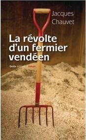 La révolte d'un fermier vendéen