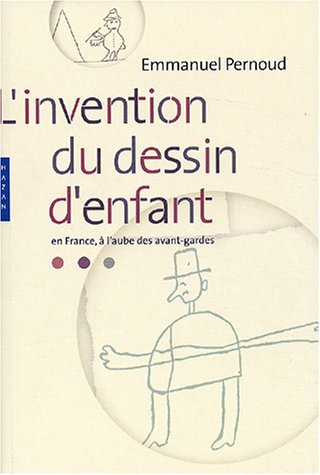 L'invention du dessin d'enfant en France, à l'aube des avant-gardes