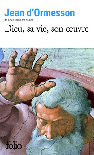 Dieu, sa vie, son oeuvre
