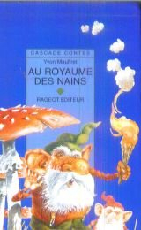 au royaume des nains : et autres contes de gnomes, lutins et gobelins