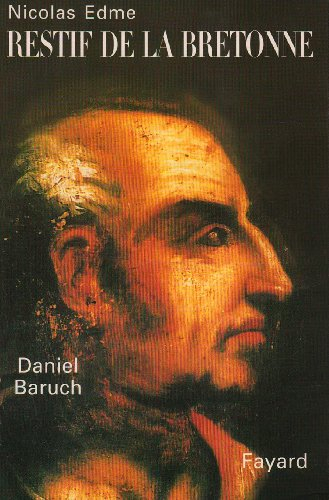 Nicolas Edme, Restif de La Bretonne