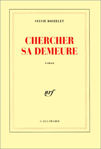 Chercher sa demeure