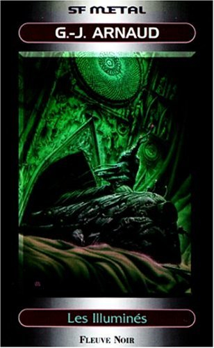 Chroniques glaciaires. Vol. 2. Les illuminés