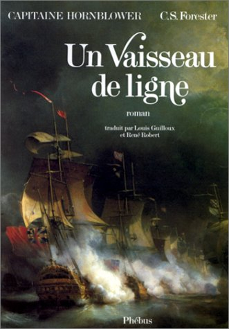 Capitaine Hornblower. Vol. 2. Un vaisseau de ligne