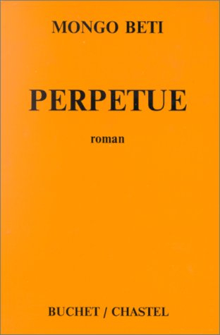 Perpétue et l'habitude du malheur