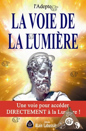 la voie de la lumière