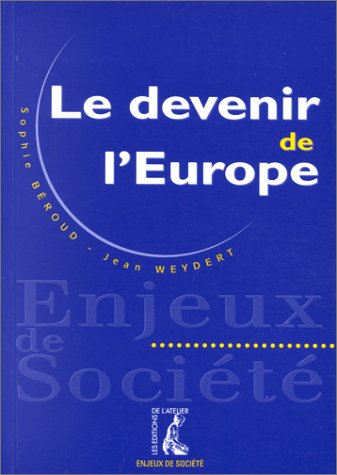 Le devenir de l'Europe