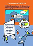 Méthode Pratique de Coaching Stratégique et Interactionnel