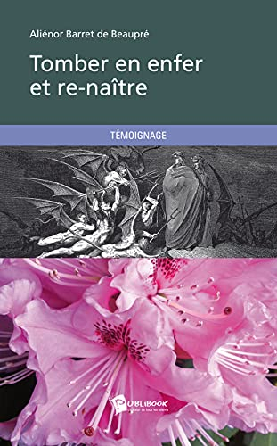 Tomber en enfer et renaître