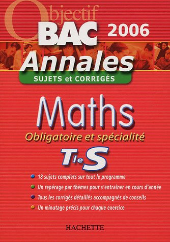 maths obligatoire et spécialité tle s : sujets et corrigés