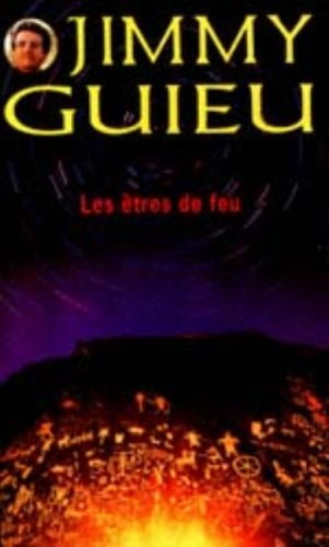 les etres de feu