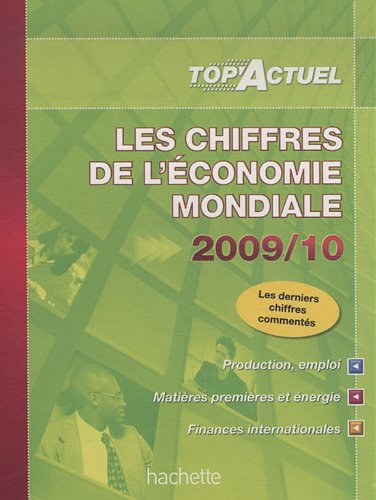 Les chiffres de l'économie mondiale 2009-2010