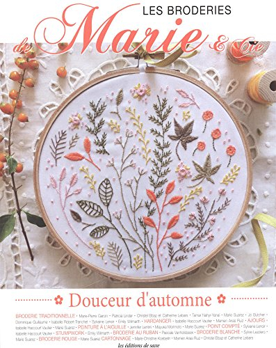 Les broderies de Marie & Cie, n° 4. Douceur d'automne