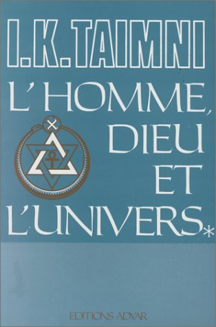 L'Homme, Dieu et l'univers