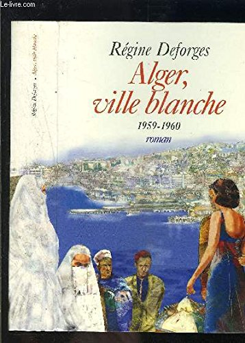 alger, ville blanche, 1959-1960