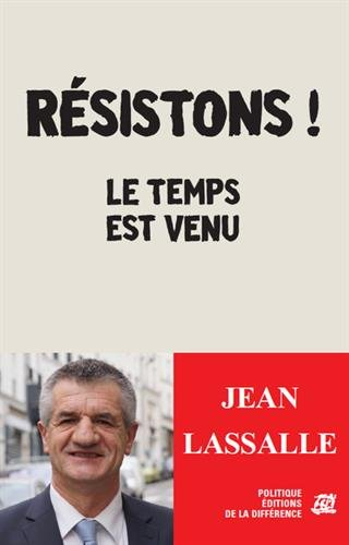 Résistons ! : le temps est venu