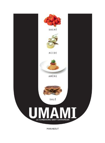 L'umami : le 5e goût savoureux