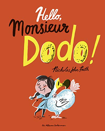 Hello, monsieur dodo !