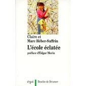 L'Ecole éclatée