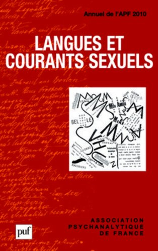 Annuel de l'APF, n° 2010. Langues et courants sexuels
