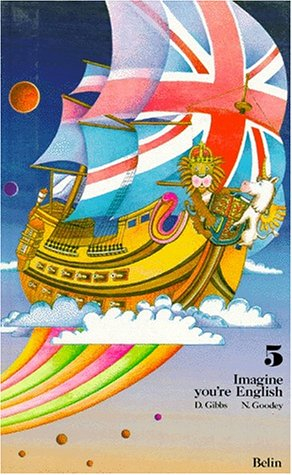 Imagine you're English : classe de 5e. Livre d'élève