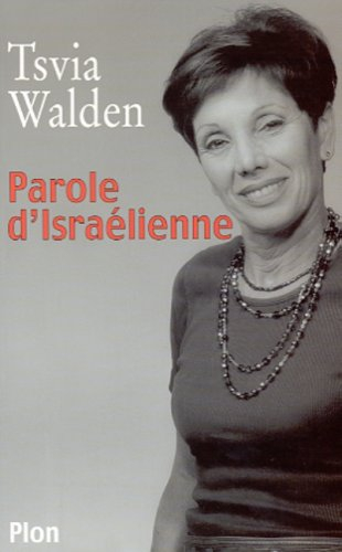 Parole d'Israélienne : langue promise sur une terre maternelle