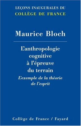 L'anthropologie cognitive à l'épreuve du terrain : l'exemple de la théorie de l'esprit